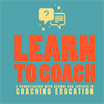 Learn to Coach